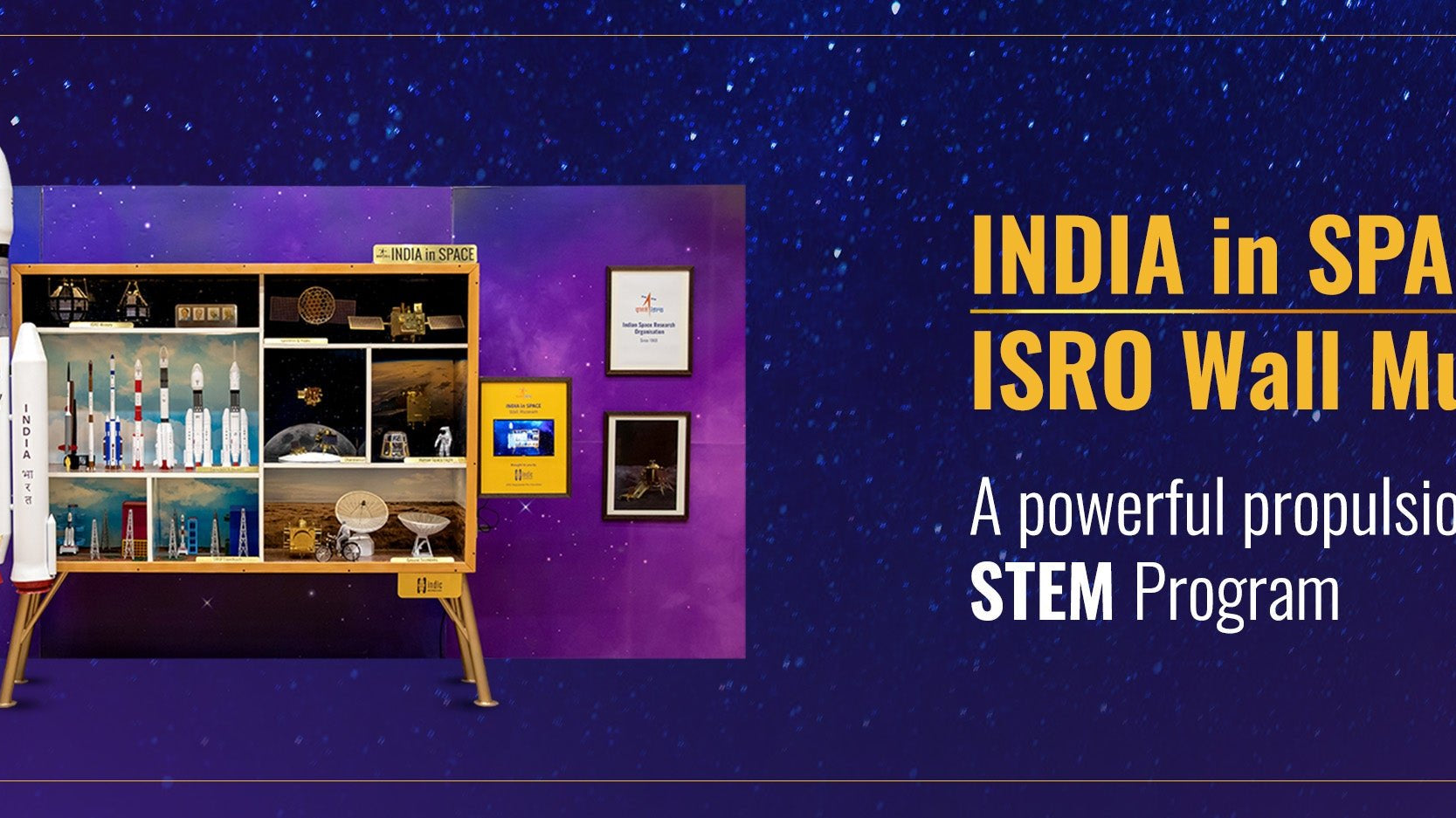 INDIA in SPACE | ISRO Wall Museum - Indic Inspirations