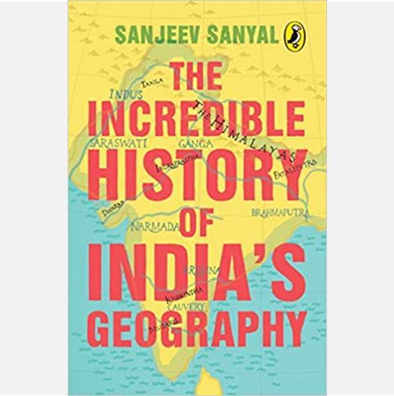 The Incredible History of India's Geography - Books - indic inspirations
