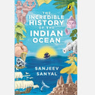 The Incredible History of the Indian Ocean - Books - indic inspirations
