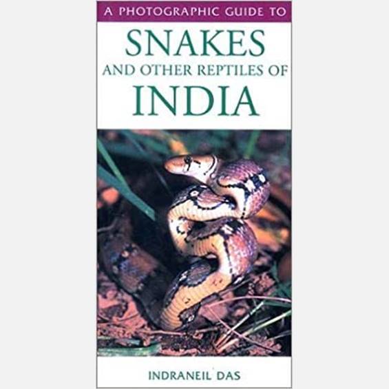 A Photographic Guide to Snakes and Other Reptiles of India - Books - indic inspirations