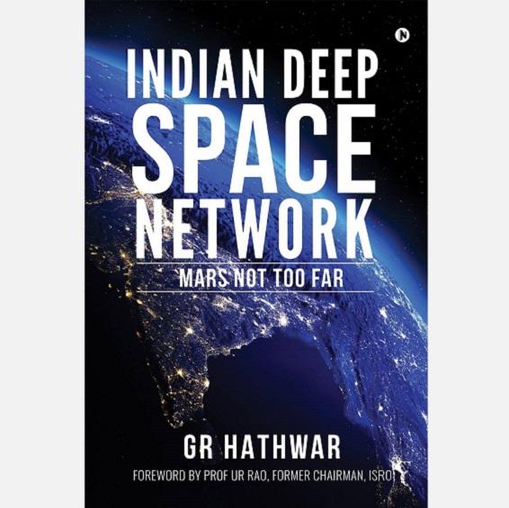 Indian Deep Space Network: Mars Not Too Far - Books - indic inspirations