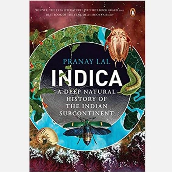 Indica: A Deep Natural History of the Indian Subcontinent - Books - indic inspirations