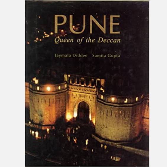 Pune: Queen Of The Deccan - Books - indic inspirations
